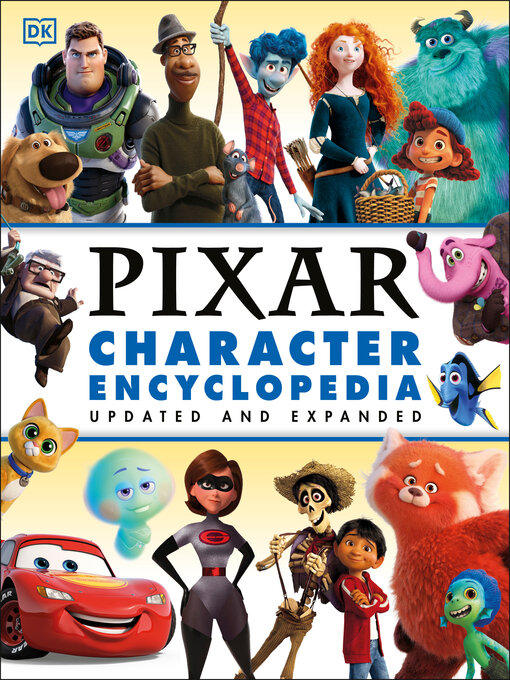 Title details for Disney Pixar Character Encyclopedia Updated and Expanded by Shari Last - Wait list